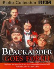 Cover of: Blackadder Goes Forth (BBC Radio Collection)