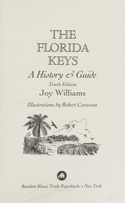 Cover of: The Florida Keys: a history & guide.