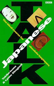 Cover of: Talk Japanese (BBC Talk) by Yukiko Isono