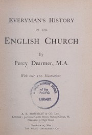 Cover of: Everyman's history of the English church by Percy Dearmer