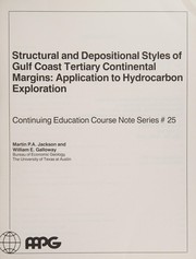 Cover of: Structural and Depositional Styles of Gulf Coast Tertiary Continental Margins by Martin Jackson