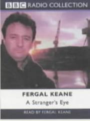 Cover of: A Stranger's Eye by Fergal Keane