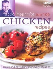 Cover of: Nick Nairn's 100 Chicken Recipes