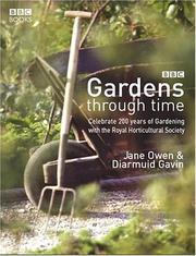 Cover of: Gardens Through Time by Roy Strong, Jane Owen, Diarmuid Gavin