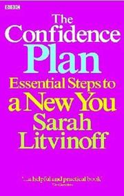 Cover of: The Confidence Plan (Essential Steps) by Sarah Litvinoff