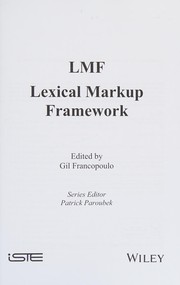 Cover of: LMF lexical markup framework by Gil Francopoulo