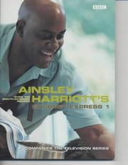 Cover of: Ainsley Harriott's Gourmet Express by Ainsley Harriott