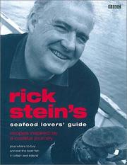 Cover of: Rick Stein's seafood lovers' guide: recipes inspired by a coastal journey