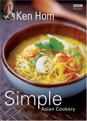 Cover of: Simple Asian Cookery by Ken Hom