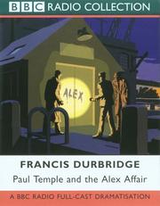 Cover of: Paul Temple and the Alex Affair by Francis Durbridge