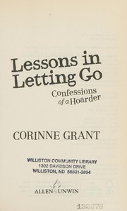Cover of: Lessons in Letting Go: Confessions of a Hoarder