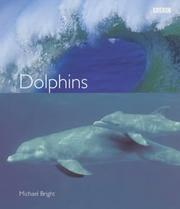 Cover of: Dolphins by Bright, Michael.