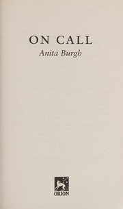 On call by Anita Burgh
