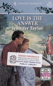 Cover of: Love is the Answer by Jennifer Taylor