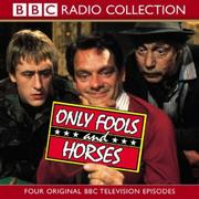 Cover of: "Only Fools and Horses" (BBC Radio Collection) by John Sullivan