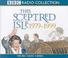 Cover of: This Sceptred Isle (BBC Radio Collection)