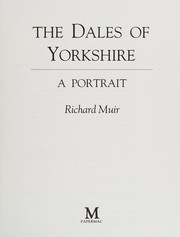 Cover of: The Dales of Yorkshire: a portrait