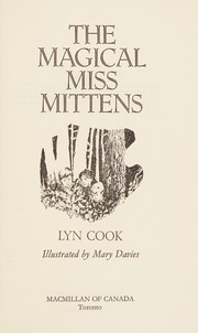 Cover of: The magical Miss Mittens.