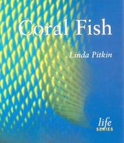 Coral Fish (Life) by Linda Pitkin