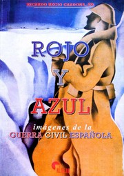 Cover of: Rojo y azul: Imágenes de la guerra civil española