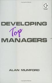 Cover of: Developing top managers