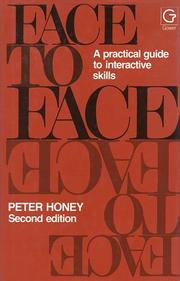 Cover of: Face to face by Peter Honey
