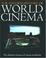 Cover of: The Oxford history of world cinema