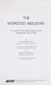 The Worsted industry by Alan Brearley