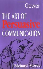 Cover of: The art of persuasive communication