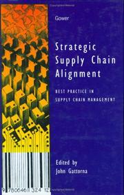 Cover of: Strategic supply chain alignment: best practice in supply chain management