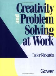Cover of: Creativity and Problem Solving at Work