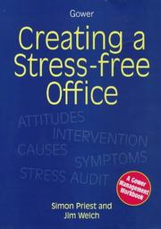 Cover of: Creating a stress-free office