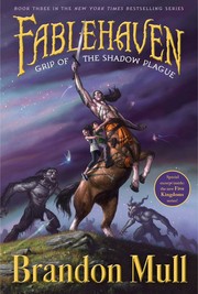 Cover of: Grip of the Shadow Plague by Brandon Mull