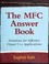 Cover of: The MFC answer book