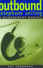 Cover of: Outbound Telephone Selling: A Management Manual