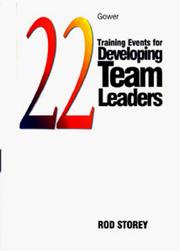 Cover of: 22 training events for developing team leaders | Rod Storey