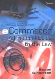 Cover of: Ecommerce: A Practical Guide to the Law