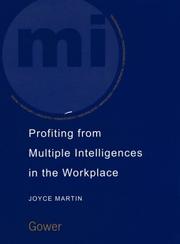 Cover of: Profiting from Multiple Intelligences in the Workplace by Joyce Martin, Joyce Martin