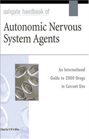 Cover of: Ashgate Handbook of Autonomic Nervous System Agents by George W. A. Milne