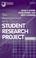 Cover of: The management of a student research project