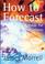 Cover of: How to Forecast