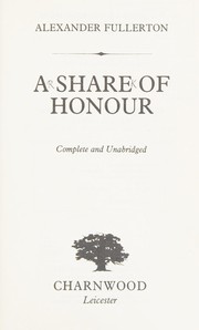 Cover of: A share of honour by Alexander Fullerton
