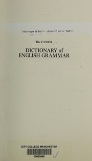 Cover of: The Cassell dictionary of English grammar