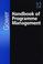 Cover of: Gower Handbook Of Programm Management