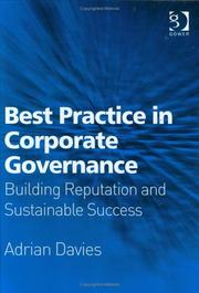 Cover of: Best Practice in Corporate Governance: Building Reputation And Sustainable Success