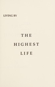Cover of: Living the Highest Life