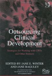 Cover of: Outsourcing clinical development by edited by Jane Winter and Jane Baguley.