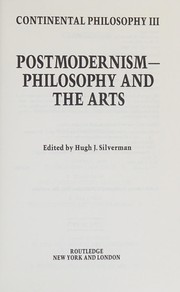 Cover of: Postmodernism: philosophy and the arts