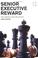 Cover of: Senior Executive Reward