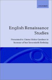 English Renaissance studies presented to Dame Helen Gardner in honour of her seventieth birthday by John Carey